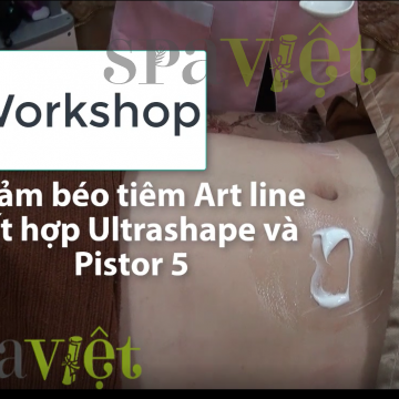 [Workshop] Điều trị giảm béo kết hợp tiêm Art line và RF Ultrashape