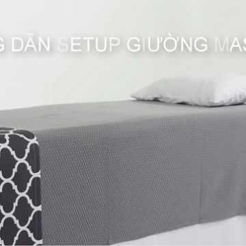 Hướng dẫn quy trình Setup giường Spa chuẩn